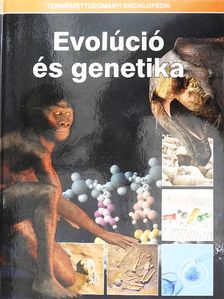 Evolúció és genetika [antikvár]