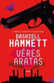Dashiell Hammett - Véres aratás