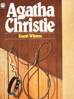 Agatha Christie - Dumb Witness [antikvár]
