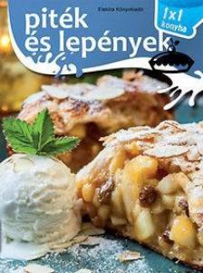 Piték és lepények - 1x1 konyha [antikvár]