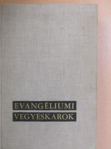 Beharka Pál - Evangéliumi vegyeskarok [antikvár]