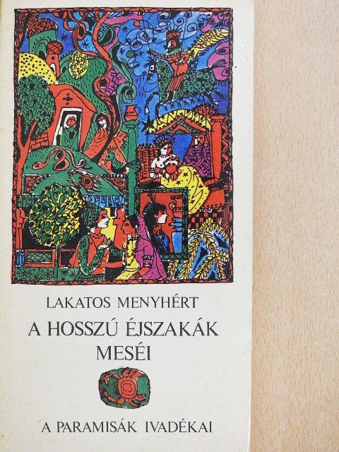 Lakatos Menyhért - A hosszú éjszakák meséi [antikvár]