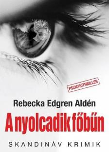 Rebecka Edgren Aldén - A nyolcadik főbűn [antikvár]