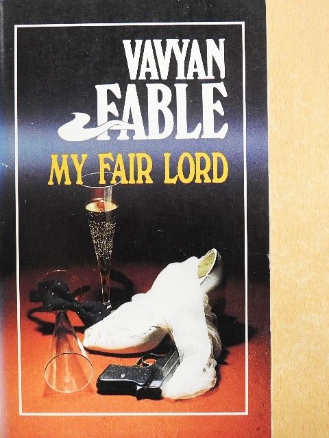 Vavyan Fable - My fair lord [antikvár]
