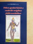 G. S. Frater P. A. X. - Titkos gyakorlatok a csakrák mágikus felébresztéséhez [antikvár]