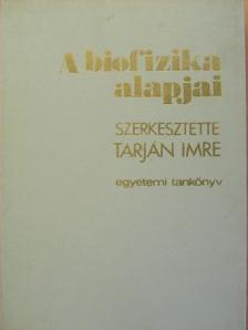 Györgyi Sándor - A biofizika alapjai [antikvár]