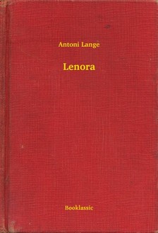 Lange Antoni - Lenora [eKönyv: epub, mobi]