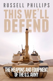 Phillips Russell - This We'll Defend [eKönyv: epub, mobi]