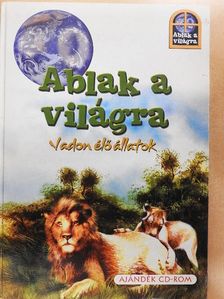 Miro Radnik - Ablak a világra - Vadon élő állatok [antikvár]