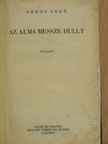 Ormos Gerő - Az alma messze hullt [antikvár]