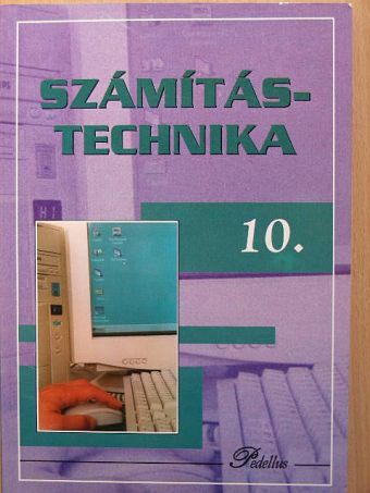 Fazekas Ildikó - Számítástechnika 10. - Tankönyv [antikvár]