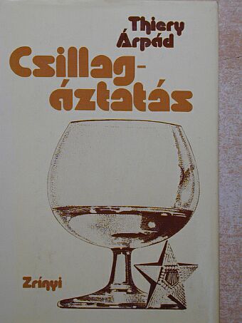 Thiery Árpád - Csillagáztatás [antikvár]