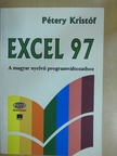 Dr. Pétery Kristóf - Excel 97 [antikvár]