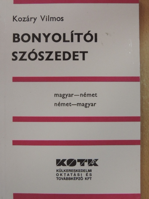 Kozáry Vilmos - Bonyolítói szószedet [antikvár]