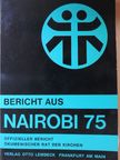 Bericht aus Nairobi 1975 [antikvár]