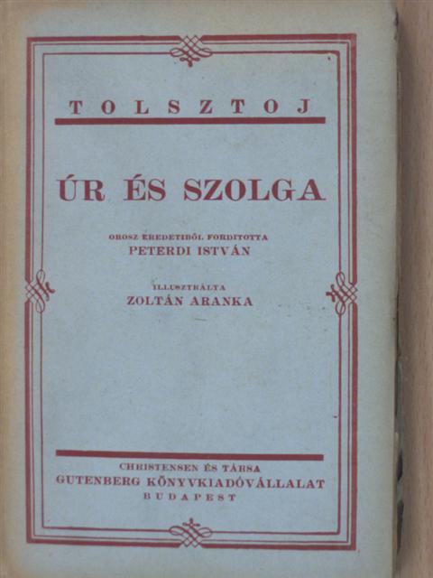 Tolsztoj - Úr és szolga [antikvár]