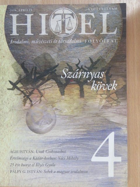 Barna T. Attila - Hitel 2008. április [antikvár]