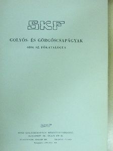SKF Golyós- és görgőscsapágyak 6800. sz. főkatalógus [antikvár]