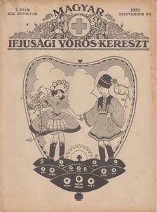 Angyalné Lőrincz Erzsébet - Ifjúsági vöröskereszt 1933. szeptember [antikvár]