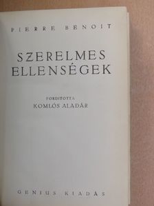 Pierre Benoit - Szerelmes ellenségek [antikvár]