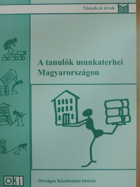 Loboda Zoltán - A tanulók munkaterhei Magyarországon [antikvár]