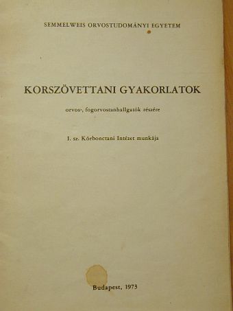 Kórszövettani gyakorlatok [antikvár]