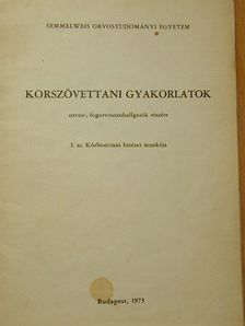 Kórszövettani gyakorlatok [antikvár]
