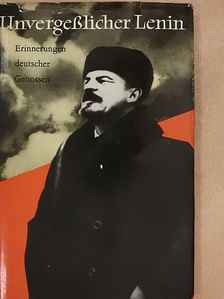 Albert Schreiner - Unvergesslicher Lenin [antikvár]