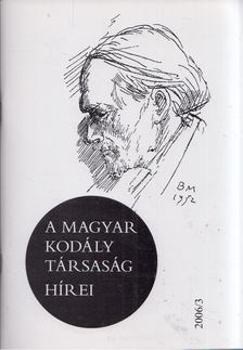 Márkusné Natter-Nád Klára - A Magyar Kodály Társaság hírei 2006/3 [antikvár]