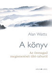 Alan Watts - A könyv