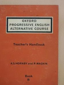 A. S. Hornby - Oxford Progressive English Alternative Course - Teacher's Handbook - Book B [antikvár]