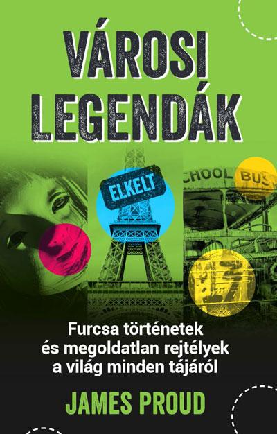 James Proud - Városi legendák