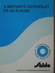 Dr. Petrovics Péter - A biztosító egyesület és az alkusz [antikvár]
