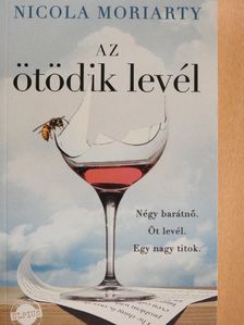 Nicola Moriarty - Az ötödik levél [antikvár]