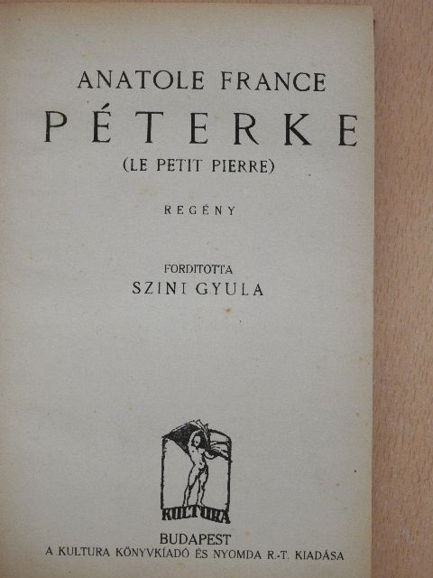 Anatole France - Péterke [antikvár]