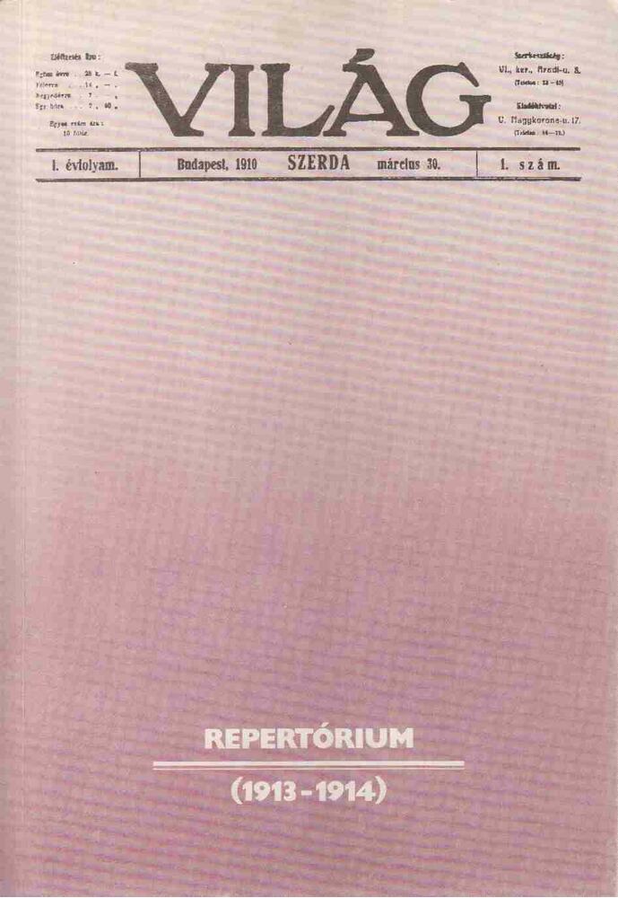 CZÉRE GYÖNGYVÉR - Világ - Repertórium (1913-1914) [antikvár]