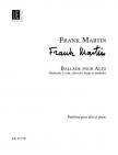 MARTIN, FRANK - BALLADE POUR ALTO ET PIANO