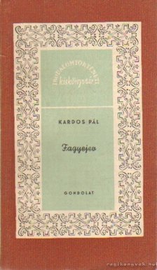 KARDOS PÁL - Fagyejev [antikvár]