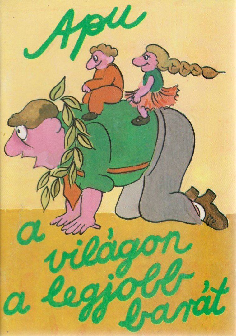 Riskin, Martin - Apu, a világon a legjobb barát [antikvár]
