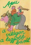 Riskin, Martin - Apu, a világon a legjobb barát [antikvár]
