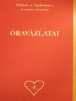 Életünk az Egyházban c. 4. osztályos hittankönyv óravázlatai [antikvár]
