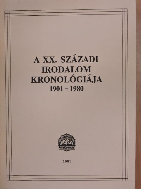 Vajda György Mihály - A XX. századi irodalom kronológiája [antikvár]