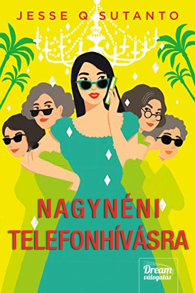 Jesse Q. Sutanto - Nagynéni telefonhívásra