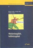 Szilágyi Péter, Magyar Emőke, Tombácz Endre - Hatásvizsgálat, felülvizsgálat [antikvár]