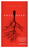 Agnieszka Szpila - Boszorkák [eKönyv: epub, mobi]