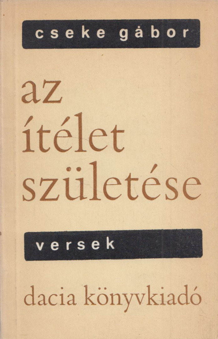 Cseke Gábor - Az ítélet születése [antikvár]