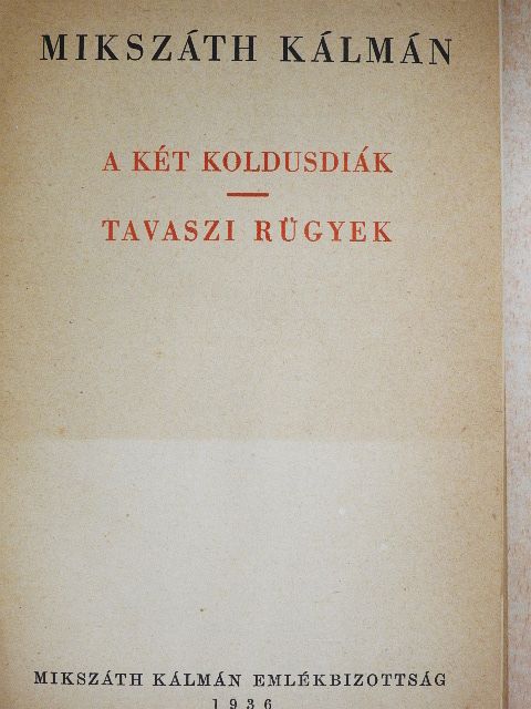 Mikszáth Kálmán - A két koldusdiák [antikvár]