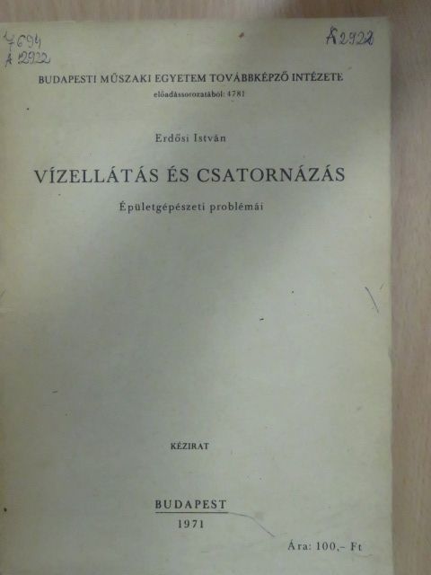 Erdősi István - Vízellátás és csatornázás épületgépészeti problémái [antikvár]