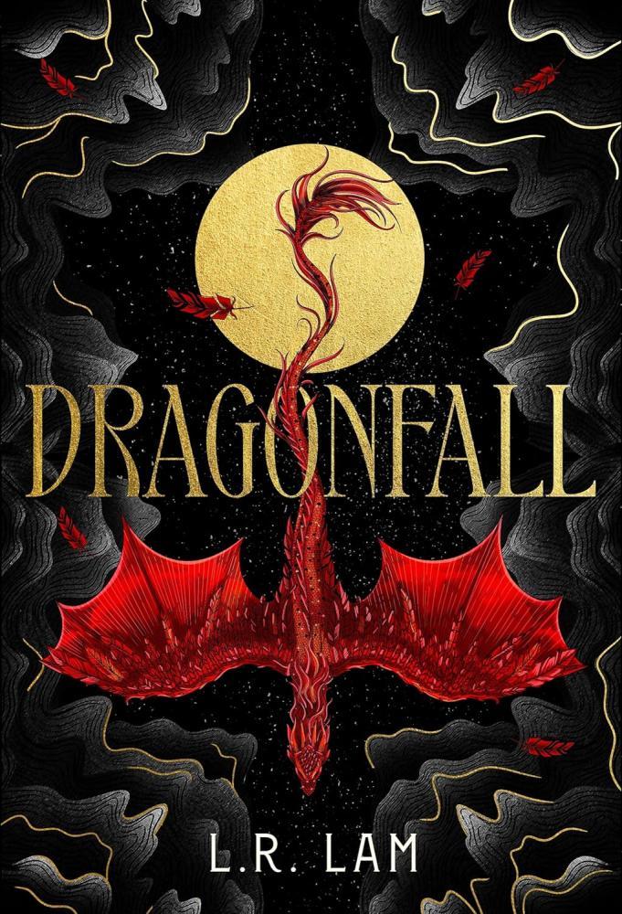 L.R. Lam - Dragonfall: the addictive and smouldering epic dragon fantasy