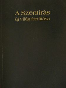 A Szentírás új világ fordítása [antikvár]